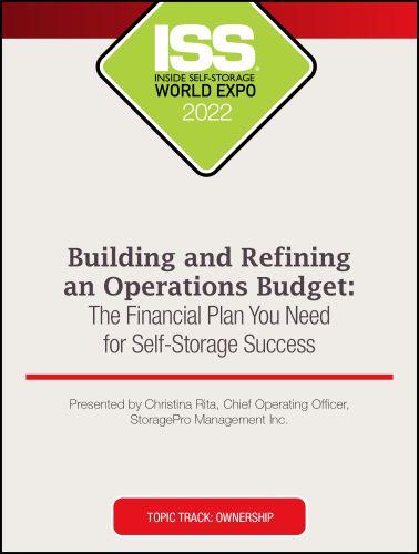 Building and Refining an Operations Budget: The Financial Plan You Need for Self-Storage Success